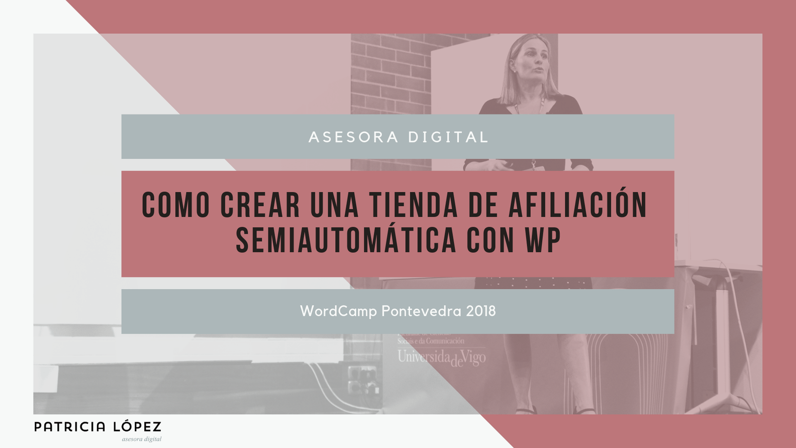 «Como crear una tienda de afiliación semiautomática en WordPress»-  WordCamp Pontevedra 2018