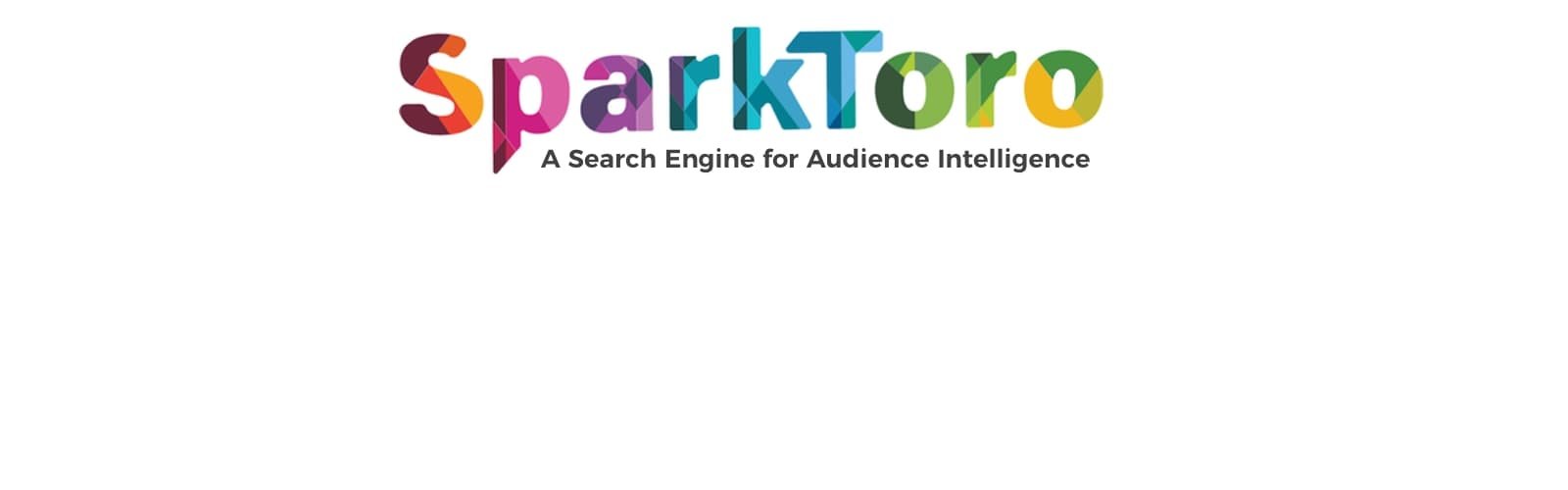 SparkToro: Todo lo que debes saber sobre esta gran herramienta